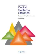 An Introduction to English Sentence Structure: Clauses, Markers, Missing Elements