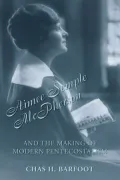 Aimee Semple McPherson and the Making of Modern Pentecostalism