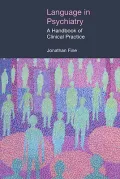 Language in Psychiatry: A Handbook of Clinical Practice
