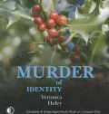Murder of Identity