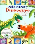 Make and Meet: Dinosaurs and Pre-Historic Animals