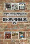 Brownfields IV: Prevention, Assessment, Rehabilitation and Development of Brownfield Sites