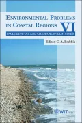 Environmental Problems in Coastal Regions VI: Including Oil Spill Studies