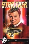 Star Trek Comic Classics: To Boldly Go, Vol. 1