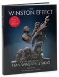 Winston Effect The Art and History of Stan Winston Studio