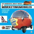 The Wonderful Wacky World of Marketingmobiles : Promotional Vehicles 1900-2000