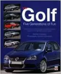 VW Golf: Five Generations of Fun