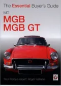 The Essential Buyer's Guide: MG MGB & MGB GT