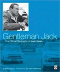Gentleman Jack: The Official Biography of Jack Sears