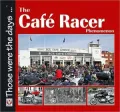 The Cafe Racer Phenomenon by Alastair Walker — book cover
