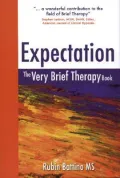 Expectation : The Very Brief Therapy Book