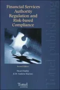 The Financial Services Authority Regulation and Risked-Based Compliance