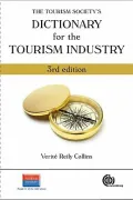 The Tourism Society’s Dictionary for the Tourism Industry