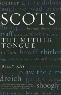 Scots: The Mither Toungue