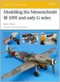 Modelling the Messerschmitt Bf 109F and Early G Series