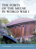 The Forts of the Meuse in World War I