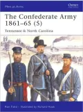 The Confederate Army 1861-65 (5): Tennessee and North Carolina