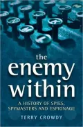Enemy Within: A History of Espionage