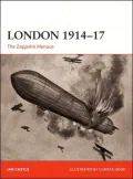 London 1914-17: The Zeppelin Menace