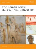 Roman Army: The Civil Wars 88-31 BC