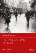 The Irish Civil War 1922-23