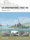 US Destroyers 1942-45: Wartime classes