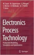 Electronics Process Technology: Production Modelling, Simulation and Optimisation