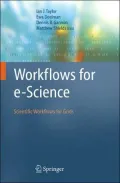Workflows for E-science Scientific Workflows for Grids