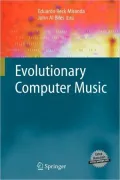 Evolutionary Computer Music
