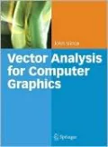 Vector Analysis for Computer Graphics