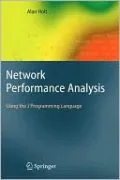 Network Performance Analysis: Using the J Programming Language