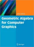 Geometric Algebra for Computer Graphics