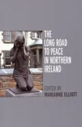 The Long Road to Peace in Nothern Ireland