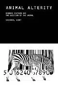 Animal Alterity: Science Fiction and the Question of the Animal (Liverpool University Press ...