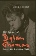 The Poetry of Dylan Thomas
