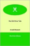 The Old Wives' Tale