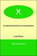 By Rock and Pool on an Austral shore