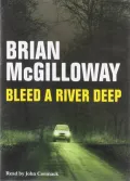 Bleed a River Deep (Inspector Devlin Series #3)