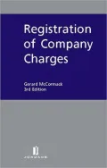 Registration of Company Charges: Third Edition