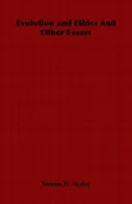 Evolution and Ethics and Other Essays