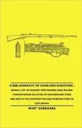 A Bibliography Of Guns And Shooting