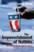 The Impoverishment of Nations: The Issues Facing the Post-meltdown Global Economy