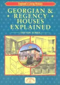 Georgian and Regency Houses Explained