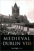 Medieval Dublin VIII