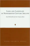 Land and Landscape in Nineteenth Century Ireland
