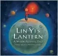 Lin Yi's Lantern: A Moon Festival Tale