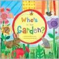 Who's in the Garden?
