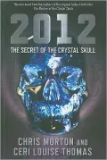 2012: The Secret of the Crystal Skull