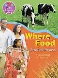 Where Food Comes From: Science Fun with Your First Grader (Little Science Stars)