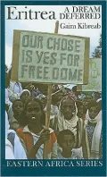 Eritrea: A Dream Deferred